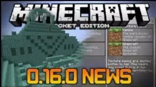 MINECRAFT PE 0.16.0 TRAILER