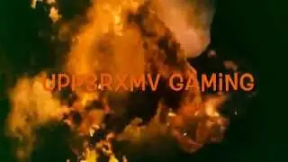 UPP3RxMV Intro