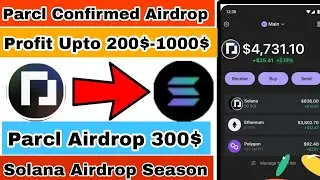 Parcl Airdrop |Solana Ecosystem Airdrop | Parcl Airdrop 200$ Profit | Airdrop Today | 
