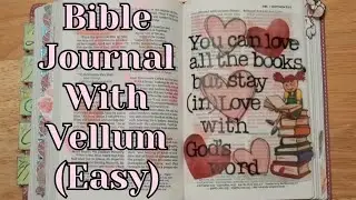Creating a Vellum Tip-In For Your Bible (Easy Bible Journaling Tutorial) #biblegarden