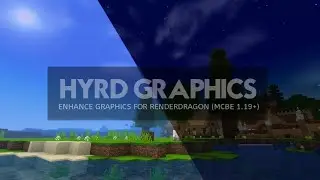 Update‼️HyRD Enhance Graphics 2.0, Shaders MCPE 1.19+ Terbaru Untuk Android, iOS, & Windows 10