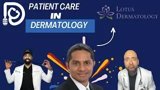 Prioritizing Patient Care in Dermatology - A Deep Dive | DocTok Podcast with Dr. Utpal Patel