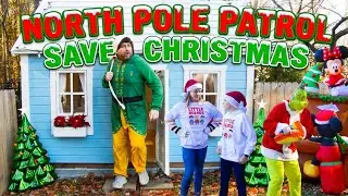 North Pole Patrol Visits Buddy the Elf at North Pole Cottage