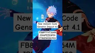 New Redeem code Genshin 4.1!! 