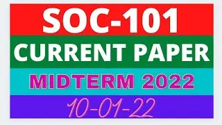 Soc101 Midterm current paper 2022 | VU Short Notes | Virtual University