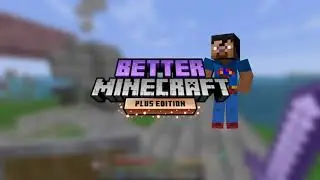Better Minecraft PLUS - Episode 3 (Modded Minecraft)