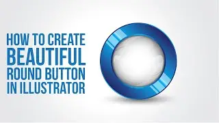 How to create a glossy round button in illustrator (Adobe Illustrator Tutorial)