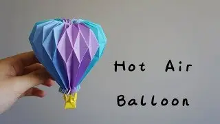 Origami Tutorial: Hot Air Balloon (Yuri & Katrin Shumakov)｜Hello Malinda