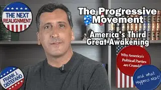 The Progressive Movement | America's Third Great Awakening