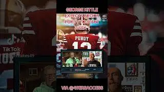 GEORGE KITTLE EXPECTS BROCK PURDY TO START WEEK 1