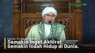 Semakin Ingat Akhirat Semakin Indah Hidup di Dunia | Kitab Al-Hikam | Buya Yahya | 21 Oktober 2019