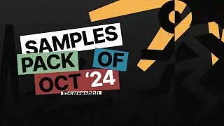 MY FAVOURITE SAMPLES IN OCTOBER: MIKE, Sideshow, Knucks, ZekeUltra, etc.