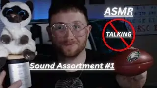 ASMR - Sound Assortment, No Talking(#1)