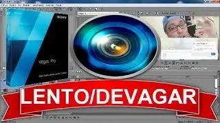 COMO DEIXAR O VIDEO RAPIDO/LENTO NO SONY VEGAS 2018&