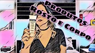 Produtos favoritos (corpo e rosto)