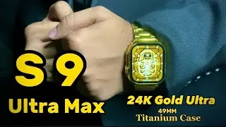 S9 Ultra Max Smart Watch - Unboxing & Testing