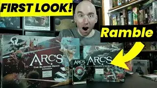 Arcs & Blighted Reach Expansion Unboxing & Rambling! Sneak Peak of Bitewing Next Knizia Duo!