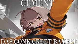 [Arknights] Cement Showcase
