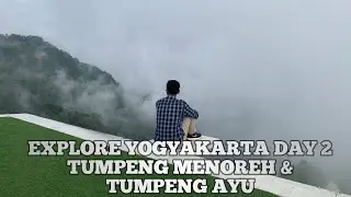 EXPLORE YOGYAKARTA : TUMPENG MENOREH DAN TUMPENG AYU