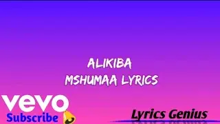 Alikiba Mushuma lyrics