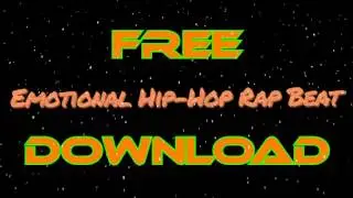 BEST Emotional Hip-Hop Rap Beat 2017 | FREE DOWNLOAD