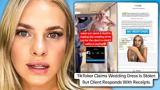 TikToker Claims Wedding Dress Is Stolen But Client Responds With Receipts