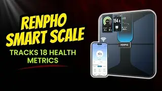 RENPHO Smart Scale Tracks 18 Health Metrics