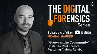 The Digital Forensics Series - EP 4 [Recorded]