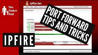 IpFire Port Forwarding Tips and Tricks