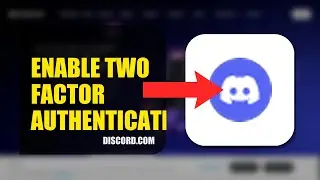 How To Turn On Two Factor Authentication For Discord 2026 (QUICK FIX)