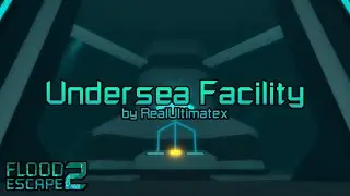 Undersea Facility (Insane+) by RealUltimatex | FE2 Community Maps