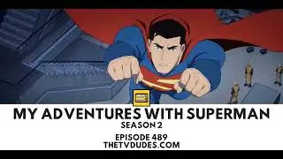 My Adventures with Superman Season 2