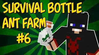 Minecraft | Bottle Ant Farm Survival #6 - Sugar Cane
