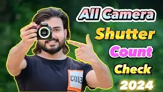 All Camera 📸 Shutter Count Check ✅ | #allcamerashuttercountcheck #camerasetting #cameraman #nikonz50