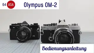 Olympus OM 2 Anleitung (deutsch)
