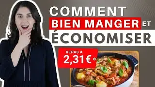 3 Idées de Repas et 5 Conseils pour Économiser en Suivant une Alimentation Forte !