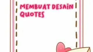 Membuat Desain Quotes