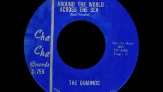 Around The World Across The Sea - The Dominos