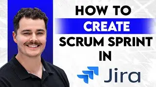 How To Create Scrum Sprint In Jira [2026 Guide]