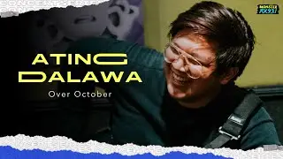 "ATING DALAWA" by OVER OCTOBER | Concert Series | RX931