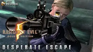 Resident Evil 5 Desperate Escape (Jill Valentine) with Reshade - Playthrough Gameplay