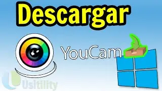 📥 Cómo DESCARGAR YouCam Essential para PC versión Free ▶ Instalar YouCam para Windows 10 Usitility1