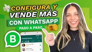 TUTORIAL WHATSAPP BUSINESS 2026│CURSO DE WHATSAPP BUSINESS GRATIS
