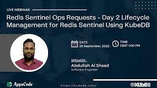 Redis Sentinel Ops Requests - Day 2 Lifecycle Management for Redis Sentinel Using KubeDB