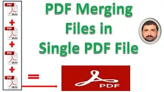PDF Merging Files in Single PDF File