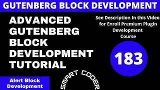Gutenberg Alert Block Development Tutorials Bangla 