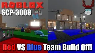 RED VS BLUE TOWN BUILD BATTLE! | Roblox SCP-3008
