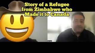 Refugee from Zimbawe took a bus to Canada! Immigrants-stories series