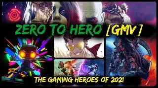 Zero To Hero (Star-Lord Band): The Gaming Heroes of 2021 [GMV]