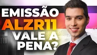 Tudo sobre a 6ª Emissão de Cotas do ALZR11!